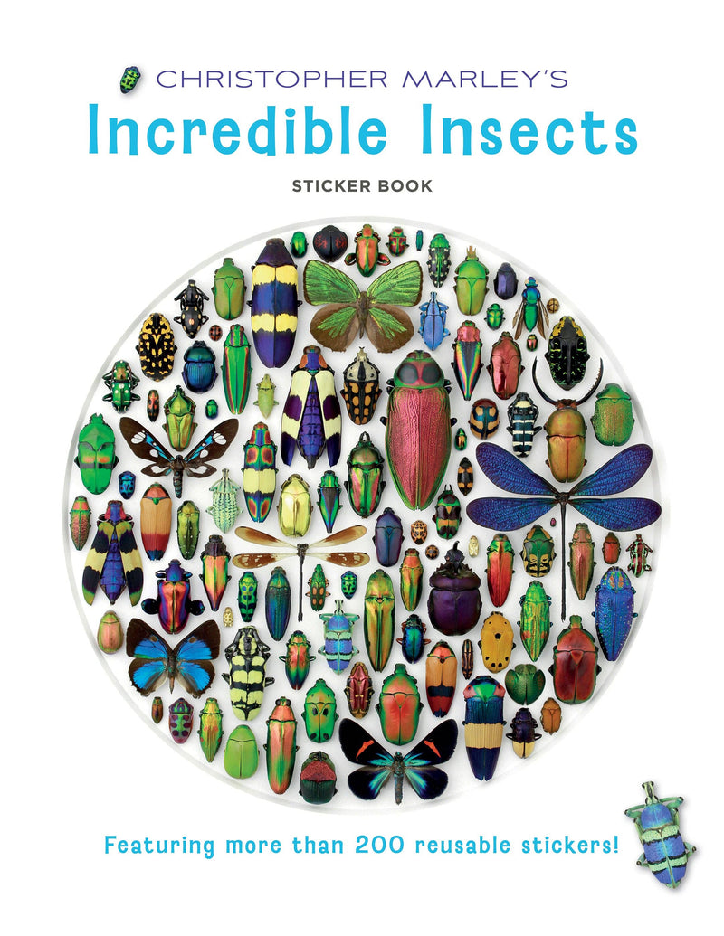 Christopher Marley's Incredible Insects Sticker Book