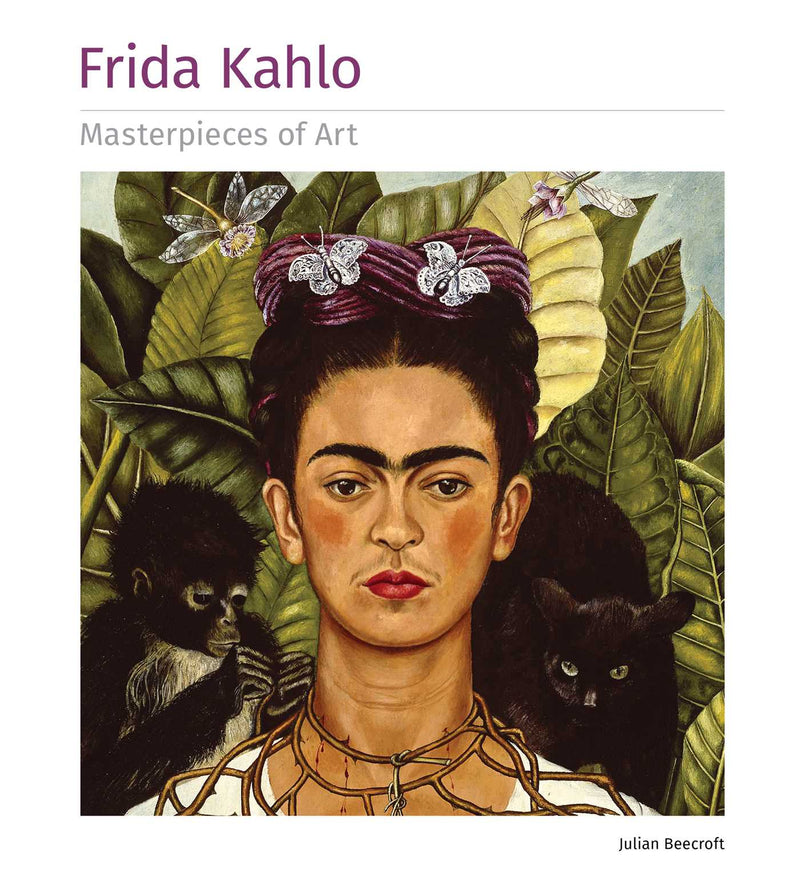 Frida Kahlo (Masterpieces Of Art)