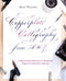 Copperplate Calligraphy from A to Z by Sarah Richardson