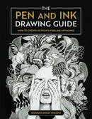 The Pen And Ink Drawing Guide: Print