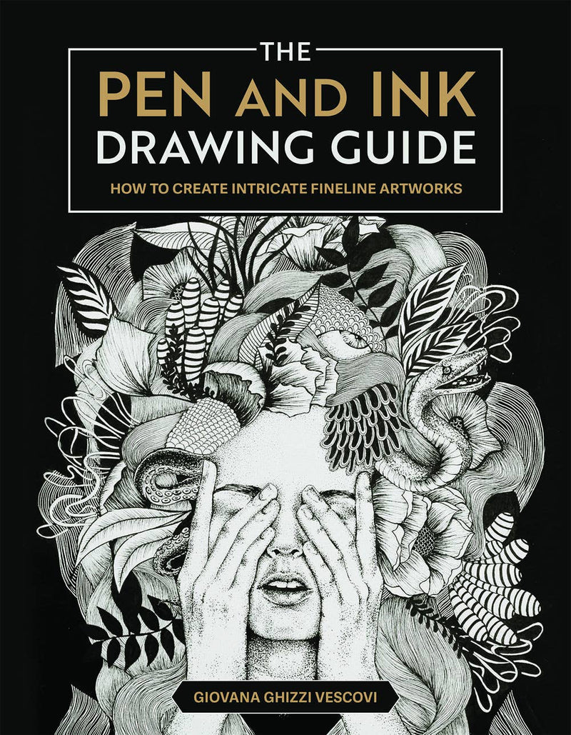 The Pen And Ink Drawing Guide: Print