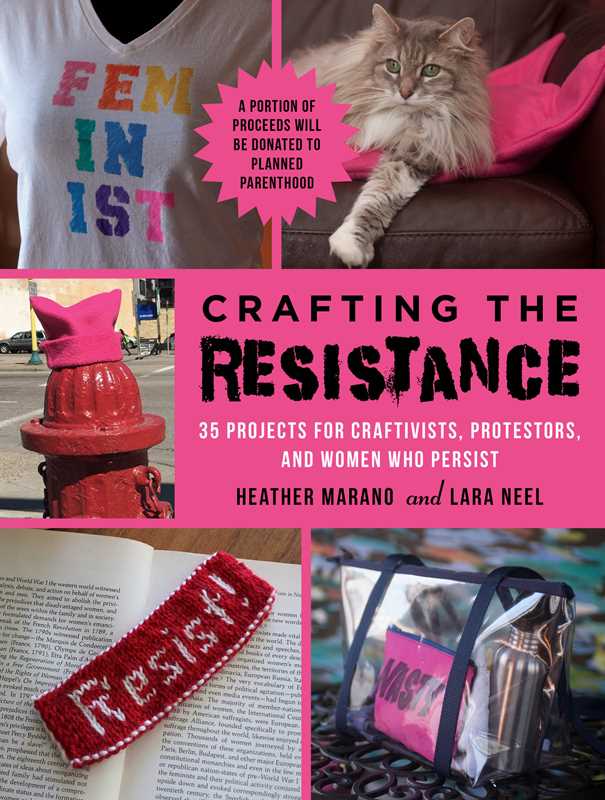 Crafting the Resistance by Lara Neel