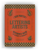 Sign Painter & Lettering Artist Reference Book