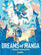Dreams of Manga by Narano