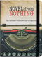 Novel from Nothing