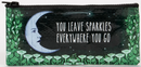 You Leave Sparkles Everywhere You Go Pencil Case