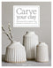 Carve Your Clay - Book