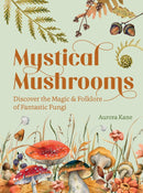 Mystical Mushrooms - Book