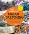 The World of Urban Sketching - Book