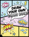 Draw Your Own Comic Book!