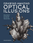 Drawing Amazing Optical Illusions: Print