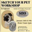 1.18 + 1.19 Sketch your Pet Workshop - Two Day Workshop