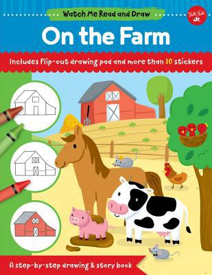 Watch Me Read and Draw : On the Farm