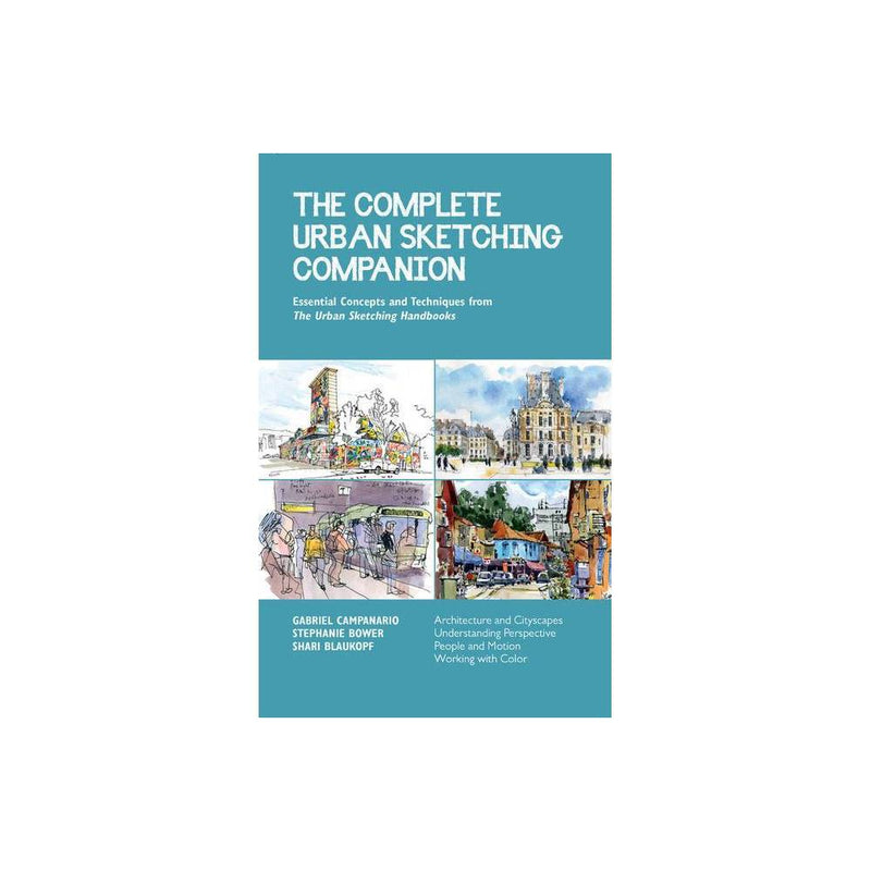 The Complete Urban Sketching Companion
