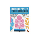 Block Print For Beginners