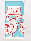 Blue Q Dish Towel This Is My Protest Dish Towel
