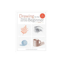 Drawing for the Absolute and Utter Beginner