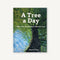 A Tree A Day - Book by Amy-Jane Beer