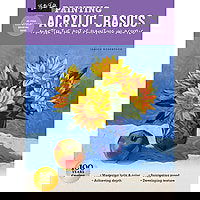 Walter Foster - Acrylic Basics - How to Draw and Paint Series - Nevada Fine Arts